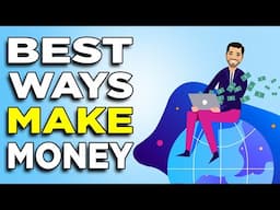 Best Ways Make Money