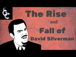 Rise and Fall of David Silverman