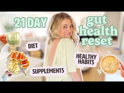 I RESET my GUT HEALTH in 21 days… and the results shocked me!