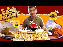 CHICKEN WINGS SHOWDOWN (Cash Clash EP. 12)