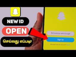 how to open snapchat in tamil | snapchat open pannuvathu eppadi | snapchat open seivathu eppadi