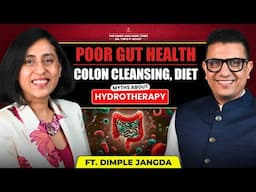 Gut Health, Colon Cleansing, secrets revealed - ft. @GutstorywithDimpleJangda  | Dr Ysr Podcast