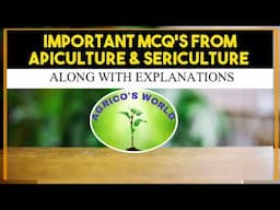 IMPORTANT MCQ'S FROM APICULTURE & SERICULTURE |@agricosworld2373 |JRF,SRF,BHU,AFO AND OTHER EXAMS