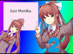 Just Monika.exe part 2