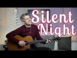 Silent Night - The Most Beautiful Christmas Carol for Fingerstyle Guitar