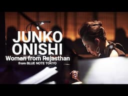 JUNKO ONISHI with JOHN PATITUCCI & ERIC HARLAND - Woman from Rajasthan - BLUE NOTE TOKYO Live 2024