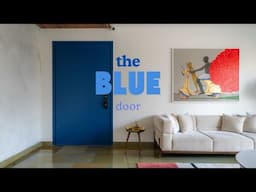 THE BLUE DOOR | Lets bring color into our lives.