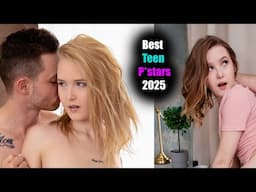 Top 10 teen Pstars in 2025 | P2