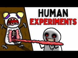 REAL Evil Human Experiments That Will Make You Lose Faith in Humanity