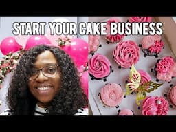 STARTING A CAKE BUSINESS from home in 2025 #cakebusiness #homebaker #homebakery