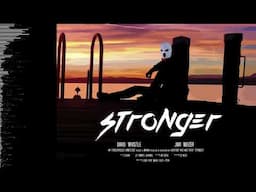 STRONGER - David Whistle, Javi Noizer