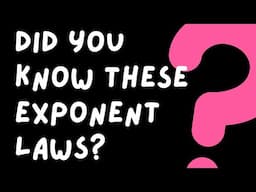 Grade 8 and 8 Exponent Laws - Mathematics