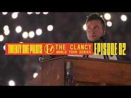 Twenty One Pilots - The Clancy World Tour Series: Episode 2