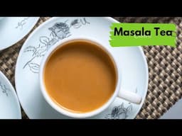 How To Make Masala Tea Of Winter | Popular Strong Tea