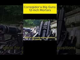 Big Guns of Corregidor