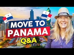 Move to Panama Q&A  - Get Answers to Your Questions