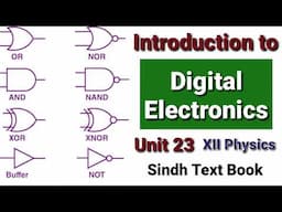 Basic Concept of Digital Electronics (XII Physics) Unit 23