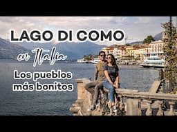 Qué ver en el LAGO DI COMO en 2 días | Los pueblos más bonitos