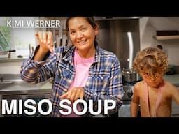 Kimi Werner and Buddy make Menpachi Miso Soup