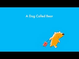 A Dog Called Bear - Diane & Christyan Fox