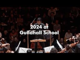 2024 at Guildhall School