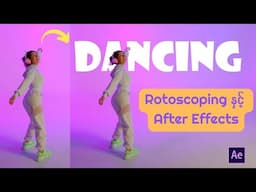 After Effects နှင့် Rotoscoping အကြောင်း