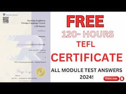 FREE 120 HOURS TEFL CERTIFICATE 2024 WITH ANSWERS | Teach English online