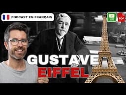 Gustave Eiffel, le génie du métal | Français COURANT. B1