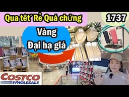 Vàng Sale sale Costco Wholesale nhiều hàng qua tết rẻ bất ngờ, #1737