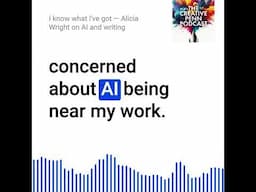 "I'm not concerned about AI ... I know what I've got." With Alicia Wright