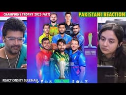 Pakistani Couple Reacts To Champions Trophy 2025 | India Not Going To Pak | Top 8 Facts