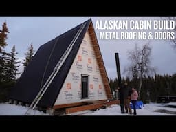 Off Grid Cabin Build | Metal Roofing & Doors