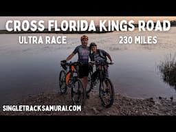 Cross Florida Gravel Race - The Kings Road