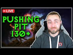 Pushing Pit 130+