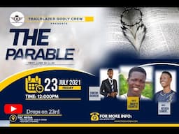 ®The parable® By: Owoeye Timileyin (Trailblazer Godly crew)