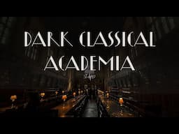 You're Studying at an Oxford Library at Night 📜 | Dark Classical Academia