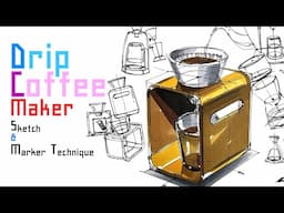 제품 디자인 스케치(Drip Coffee Maker) Design sketch(ThumbNail Sketch)