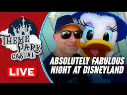 LIVE at DISNEYLAND | Absolutely Fabulous Night at Disneyland