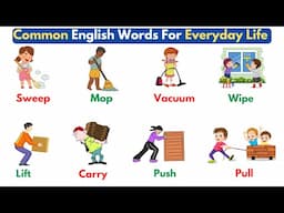 Common English Words for Everyday Life: Action Words | Easy English Vocabulary