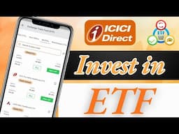 How to Invest in ETF from ICICI Direct ll ICICI Direct से ETF में Invest करें