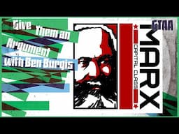 Matt McManus and Ben Burgis Discuss Marx, Capital, and John Stuart Mill