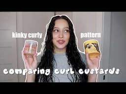 Curl custards on Wavy hair / Pattern VS Kinky Curly side by side review