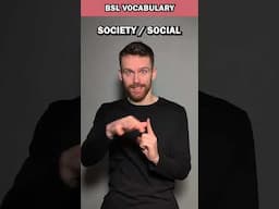 How to sign Society, Community and Role Model in BSL