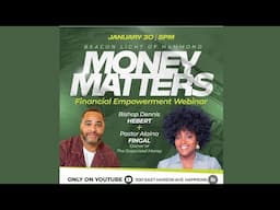 Money Matters with Bishop Dennis Hebert