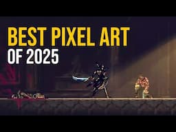 20 of the BEST LOOKING Pixel Art Games for Your Radar in 2025!