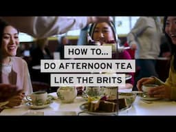 How to do Afternoon Tea like the Brits | VisitBritain