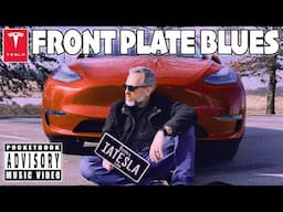 Tesla Front Plate Blues - A Music Video