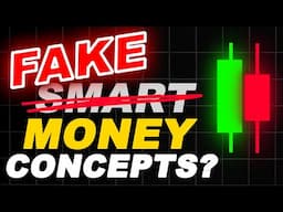 Debunking: Smart Money Concepts Trading Strategies