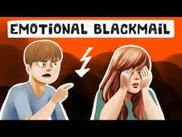 6 Stages of Emotional Blackmail - Definition + Examples