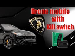 Drone mobile with kill switch for Lamborghini Urus #lamborghini #lamborghiniurus #killswitch